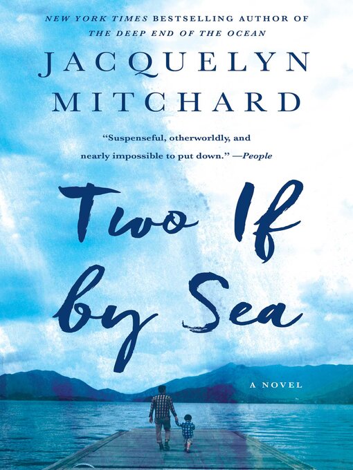 Title details for Two If by Sea by Jacquelyn Mitchard - Wait list